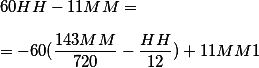 60HH-11MM=-60(\frac{143MM}{720}-\frac{HH}{12})+11MM1